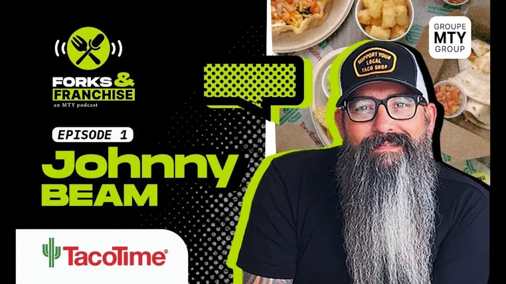 Johnny Beam, TacoTime franchisee, featured on the "Forks & Franchise" podcast | TacoTime franchise success stories.