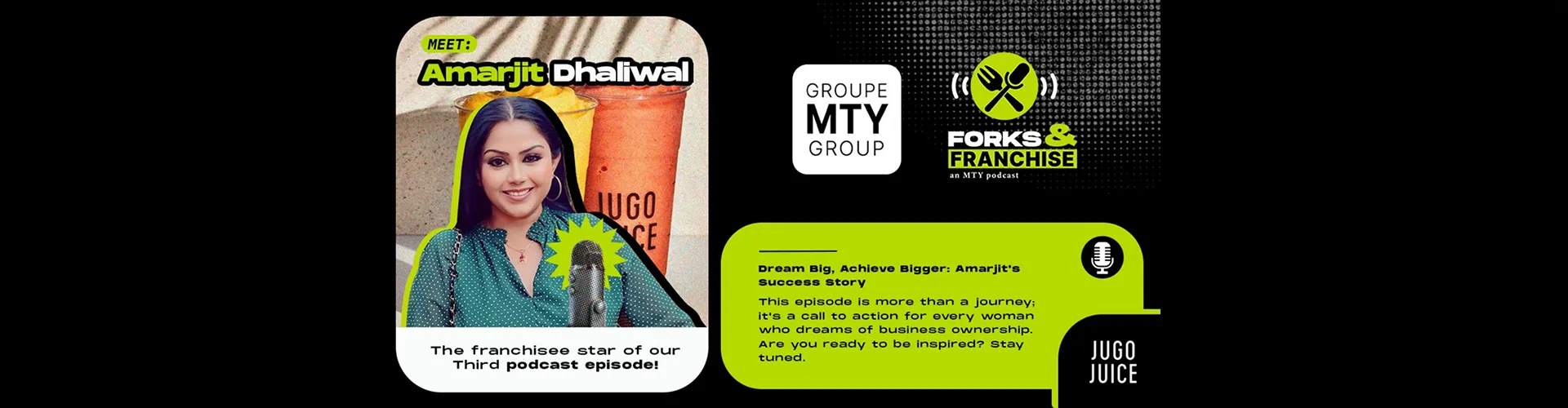 Promotional poster for Forks & Franchise Podcast episode featuring Amarjit Dhaliwal, a successful multi-location franchisee of Jugo Juice. | Jugo Juice Franchise: Discover Amarjit Dhaliwal's Success Story Blog